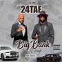 Big Bank Take lil bank (feat. SUE$$) [Explicit]