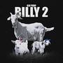 BILLY 2 (Explicit)