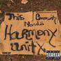 Peace and Harmony (Explicit)