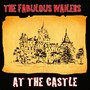 The Fabulous Wailers At the Castle (Original Album - Digitally Remastered)