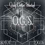 O.G.'s. Only Gettin' started (Explicit)