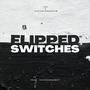 Flipped Switches (feat. Carter Tomorrow) [Explicit]