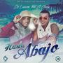 Hasta Abajo (feat. Andy way & LuisMi AJ)