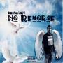 No Remorse (Explicit)