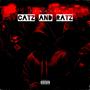 Catz And Ratz (feat. Sunnyk City) [Explicit]