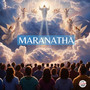 Maranatha