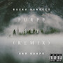 Purpp $et (Remix) [Explicit]