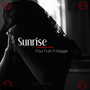 Sunrise (Explicit)