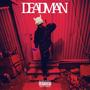 Deadman (Explicit)