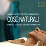 Cose Naturali (Original Motion Picture Soundtrack)