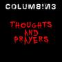 Thoughts and Prayers (Explicit)