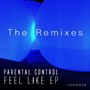 Feel Like - Remixed