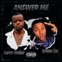 Answer Me (feat. Irawo Dc)