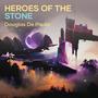 Heroes of the stone