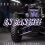 En Banshee (Explicit)