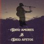 (Des)amores e (Des)afetos