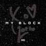 My Block (Explicit)