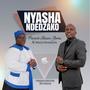 Nyasha Ndedzako (feat. Melania Munodawafa)