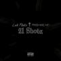 21 Shotz (feat. FMBHxncho) [Explicit]