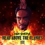 Head Above The Flames (Explicit)