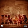 Playa Hataz (Explicit)