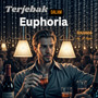 terjebak Dalam Euphoria