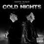 Cold Nights (Explicit)