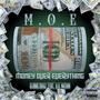 M.O.E. (Money Over Everything) [feat. A.R. Nation] [Explicit]