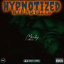 Hypnotized (Explicit)