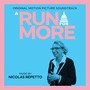 A Run for More (Original Motion Picture Soundtrack)