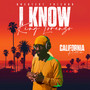 I Know (California Riddim)