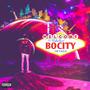 BOCITY EP (Explicit)