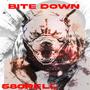 BITE DOWN (Explicit)