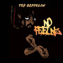 No Feelnz (Explicit)