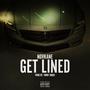 Get Lined (Explicit)