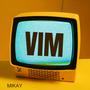 VIM (Explicit)