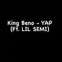 Yap (feat. King Beno) [Explicit]