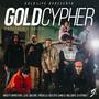 Gold Cypher - Cap. 1 União (feat. Menestrel, Dnasty, Leal, Muzzike, Predella) [Explicit]