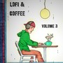 Lofi & Coffee Volume 3