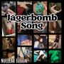 Jägerbomb Song (Explicit)
