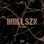 Drill SZN (Explicit)