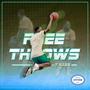 The Free Throws Tape (Explicit)