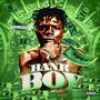 Bankboy (Explicit)