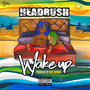 Wake Up (Explicit)