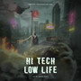 Hi Tech Low Life, Vol. 0 (Soma Story) (Explicit)