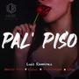 Pal Piso (feat. Rebel, Mario Ams, Kusanagui & Gia)