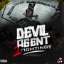 Devil Agent (2 Fighting) [Explicit]