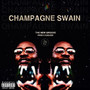 Champagne Swain (Explicit)