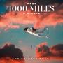 1000 Miles A Minute (Explicit)