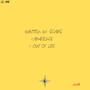 Out Of Life (Explicit)
